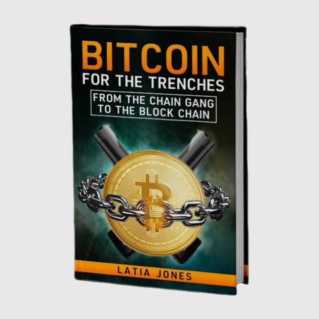 bitcoin for the trenches